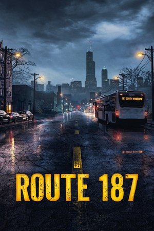 SERIES: Route 187 (Season 1)