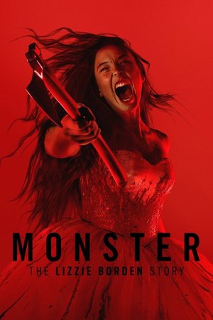 SERIES: Monster: The Lizzie Borden Story (Season 1)