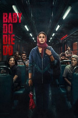 MOVIE: Baby Do Die Do (2026)