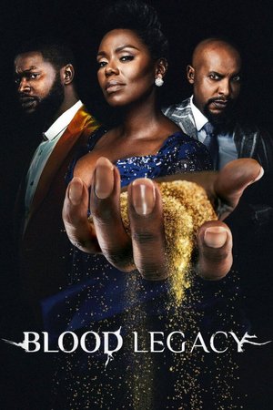 SERIES: Blood Legacy (Season 2)