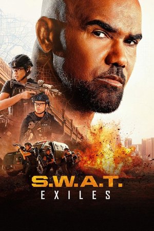 SERIES: S.W.A.T. Exiles (Season 1)