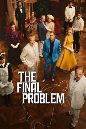 SERIES: The Final Problem (Season 1)