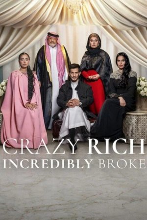 MOVIE: Crazy Rich, Incredibly Broke (2026)