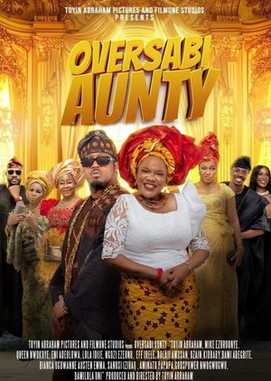 MOVIE: Oversabi Aunty (2025)