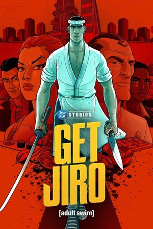 SERIES: Get Jiro! (Season 1)