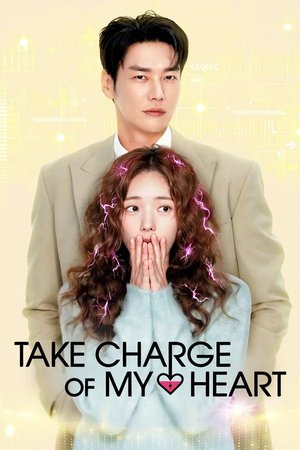 SERIES: Take Charge of My Heart (Season 1)