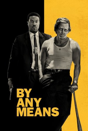 MOVIE: By Any Means (2026)
