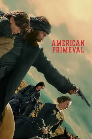 SERIES: American Primeval (Season 1)