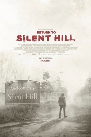 MOVIE: Return to Silent Hill (2026)