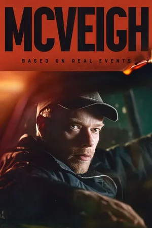 MOVIE: Mcveigh (2024)