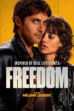 MOVIE: Freedom (2024)