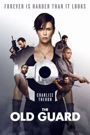 MOVIE: The Old Guard (2020)
