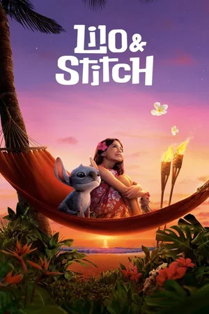 MOVIE: Lilo &amp; Stitch (2025)