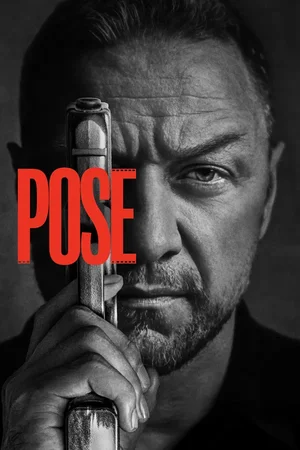 MOVIE: Pose (2025)