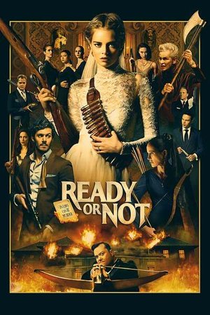 MOVIE: Ready or Not (2019)