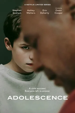SERIES: Adolescence (Season 1)